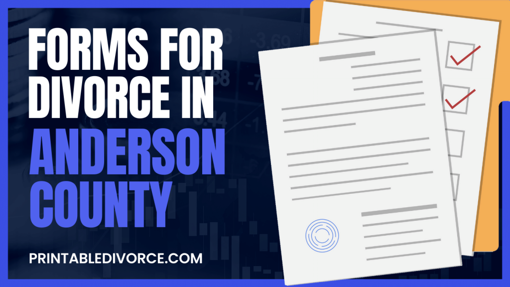 Anderson County Divorce Forms