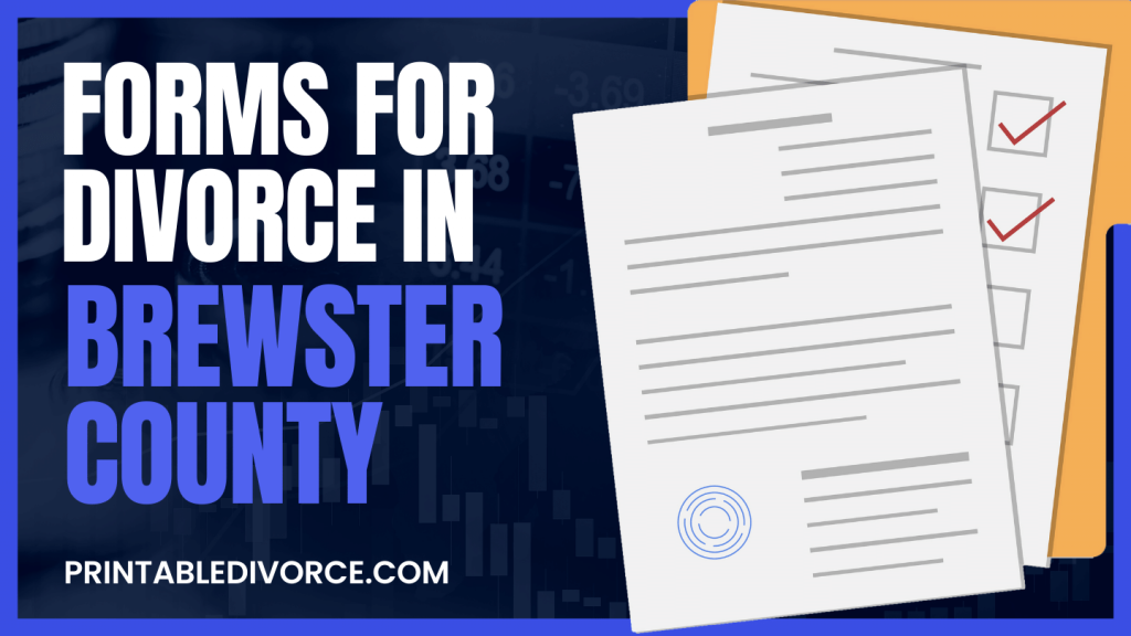 Brewster County Divorce Forms