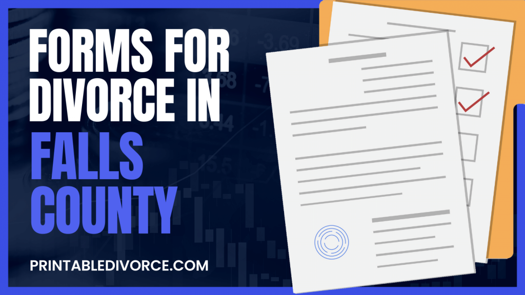 Falls County Divorce Forms