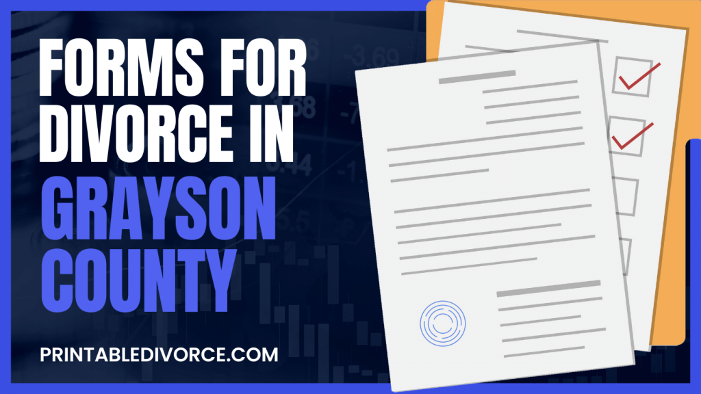 Grayson County Divorce Forms