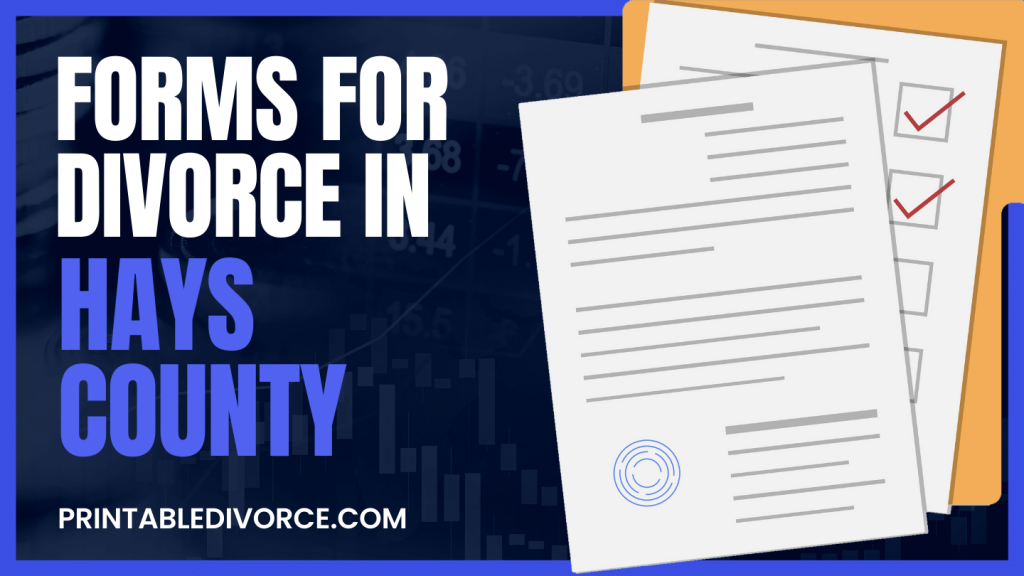 Hays County Divorce Forms