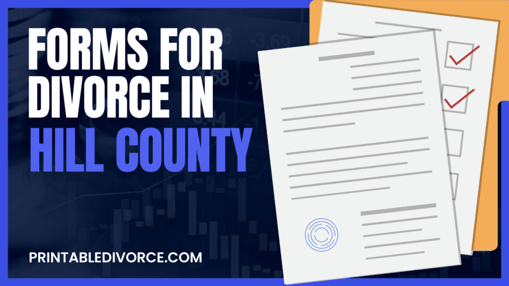 Hill County Divorce Forms
