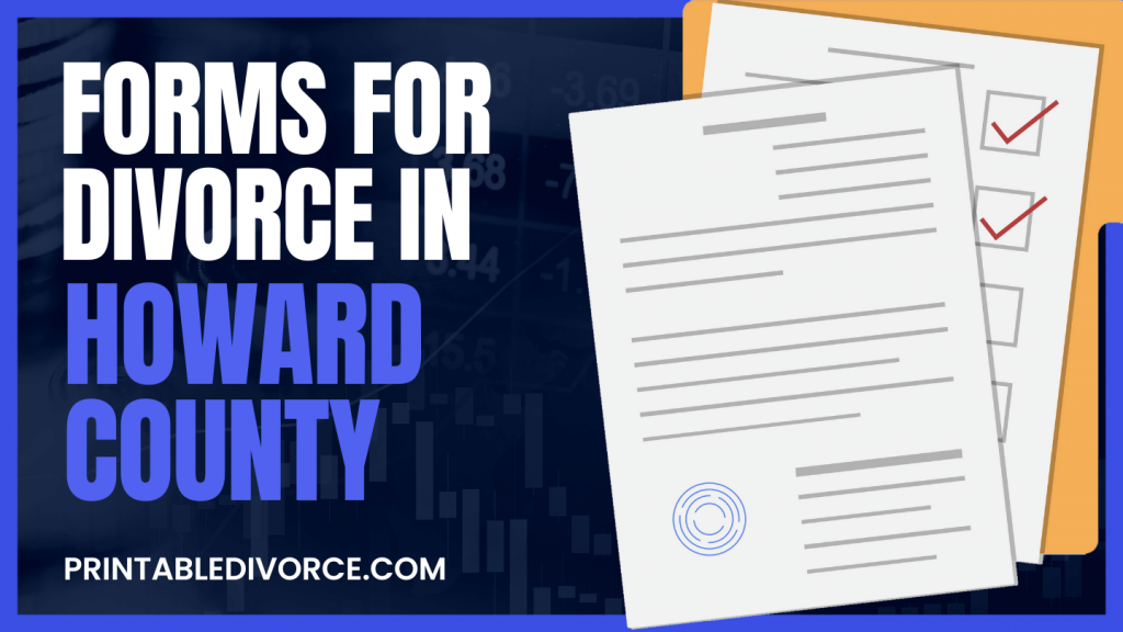 Howard County Divorce Forms