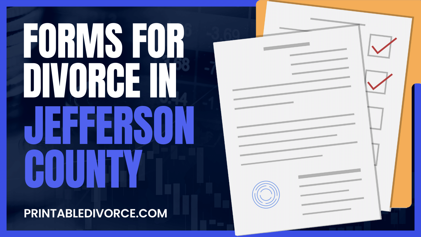 Jefferson County Divorce Forms