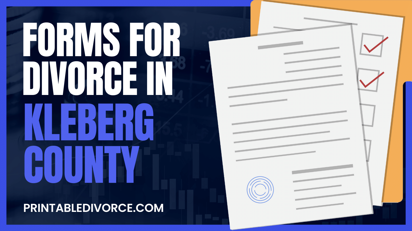 Kleberg County Divorce Forms PrintableDivorce