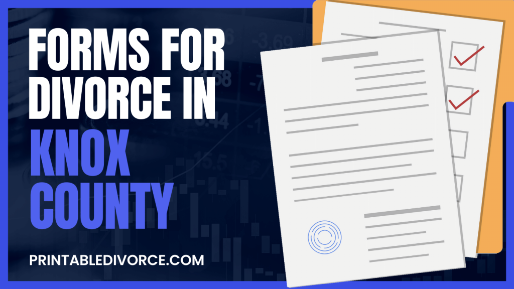 Knox County Divorce Forms