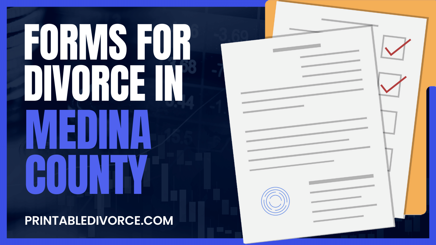 Medina County Divorce Forms