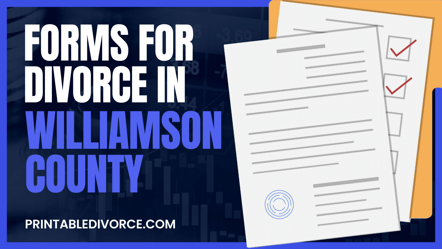Williamson County Divorce Forms PrintableDivorce