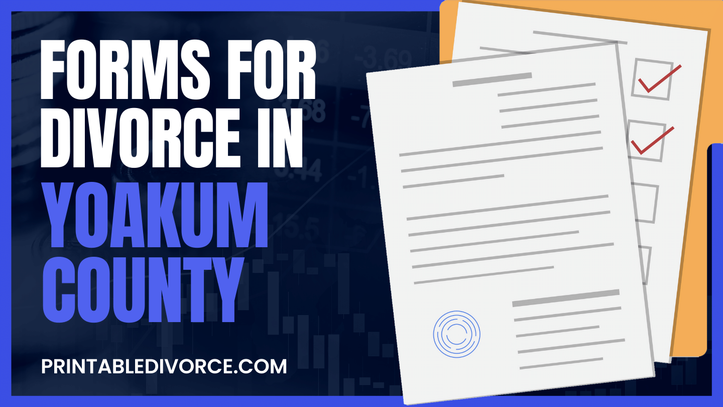 Yoakum County Divorce Forms