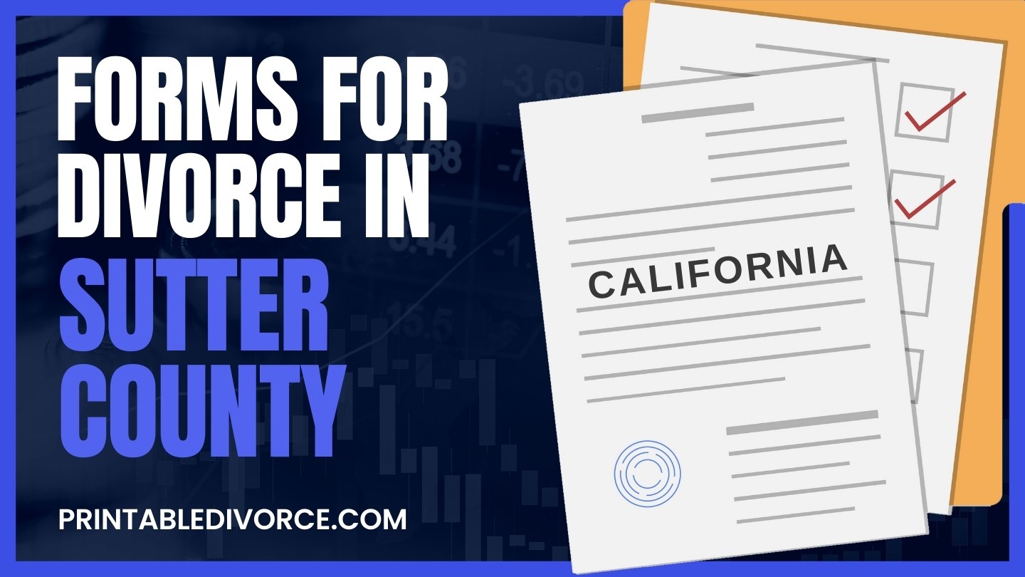 sutter-county-divorce-forms