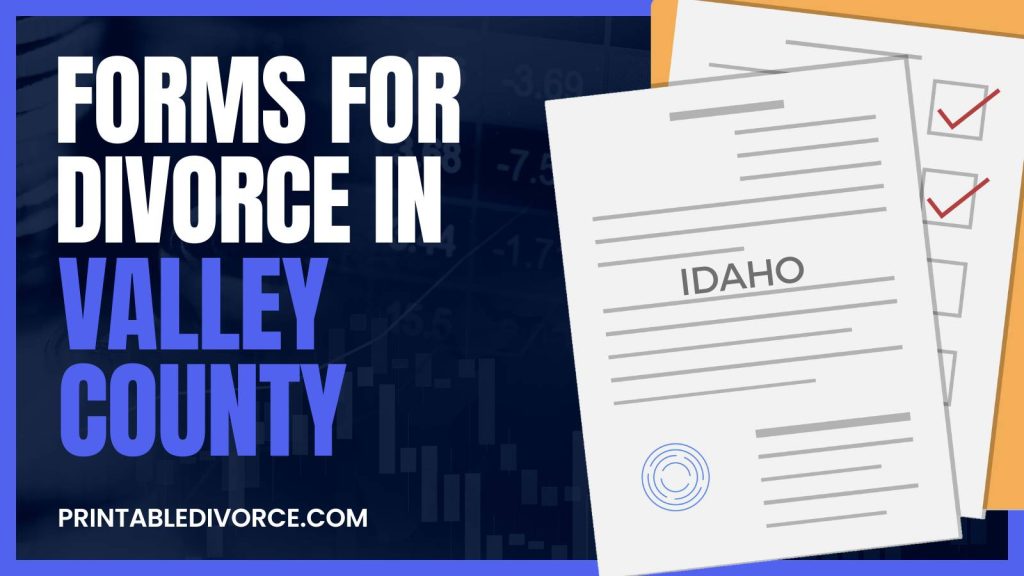 valley-county-divorce-forms
