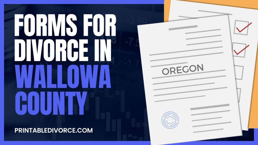 wallowa-county-divorce-forms